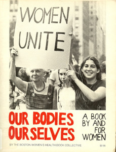 1973 Cover of Our Bodies, Ourselves, with sign "Women Unite"