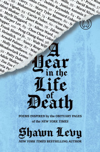 Cover of "A Year in the Life of Death" by Shawn Levy Cover of "A Year in the Life of Death" by Shawn Levy