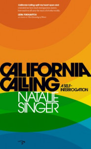 California Calling by Natalie Singer California Calling by Natalie Singer