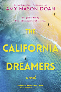 Cover of "The California Dreamers" by Amy Mason Doan Cover of "The California Dreamers" by Amy Mason Doan