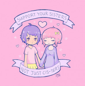 Support your sisters (image by http://www.zazzle.com/sharidraws)