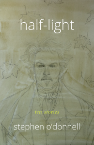 Cover of "Half-Light" by Stephen O'Donnell