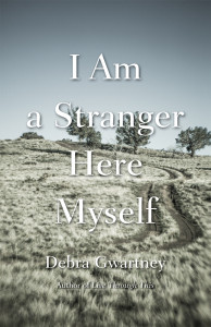 I Am a Stranger Here Myself I Am a Stranger Here Myself