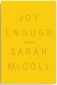 Joy Enough: a memoir Joy Enough: a memoir