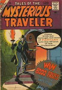 The Mysterious Traveler The Mysterious Traveler