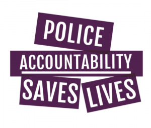 Image says: Police Accountability Saves Lives