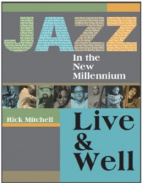 Jazz in the New Millennium