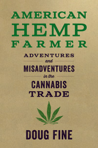 Book cover "American Hemp Farmer" Book cover "American Hemp Farmer"